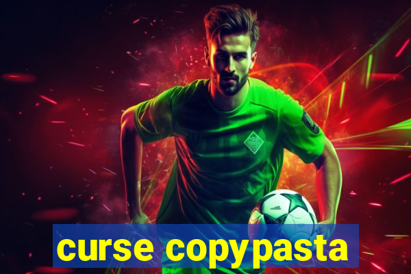 curse copypasta